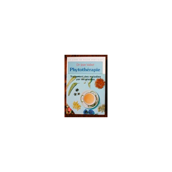 Phytothérapie Livre Dr Jean Valnet